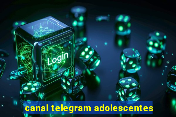 canal telegram adolescentes