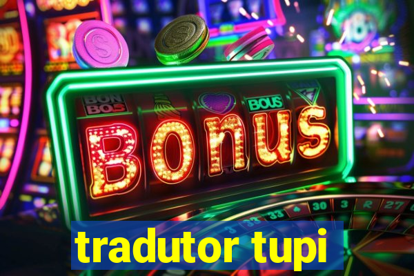 tradutor tupi