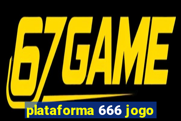 plataforma 666 jogo