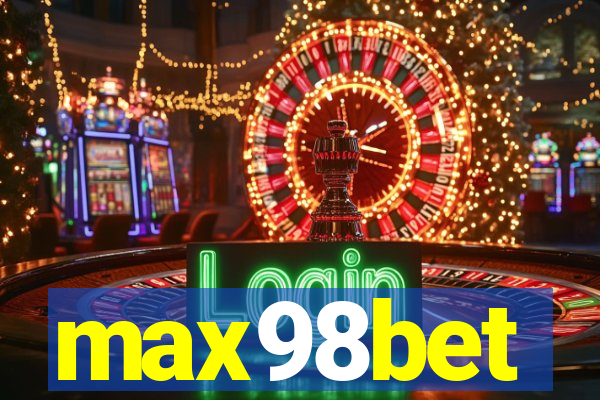 max98bet