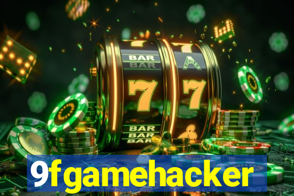 9fgamehacker