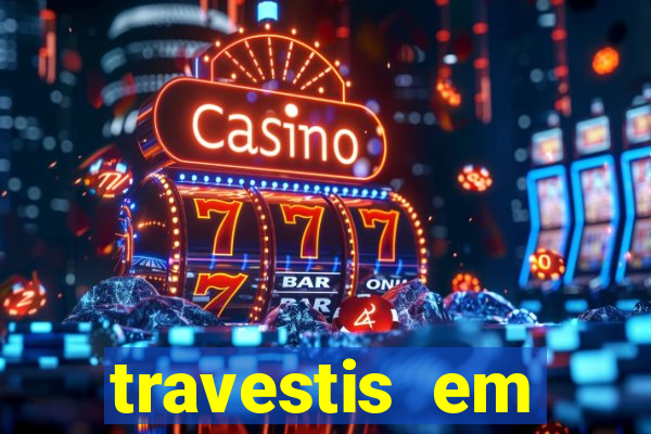 travestis em salvador programa