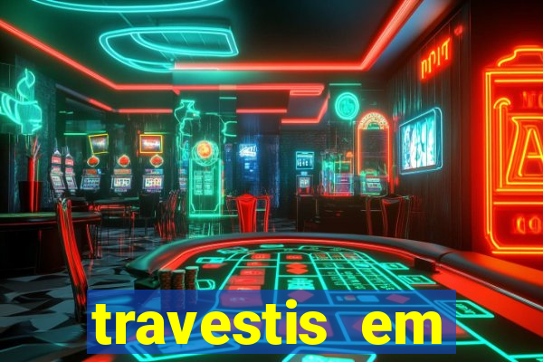 travestis em salvador programa