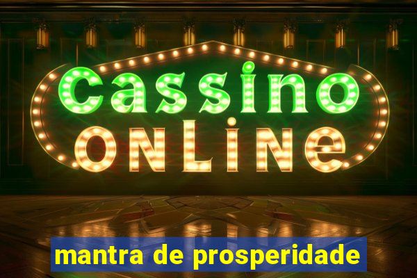 mantra de prosperidade