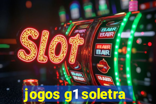 jogos g1 soletra