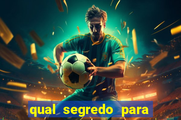 qual segredo para ganhar no minas cap