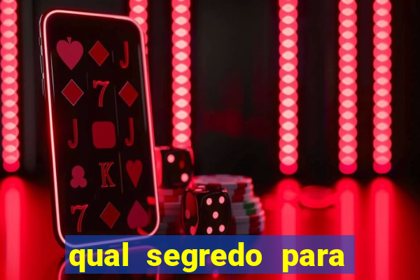 qual segredo para ganhar no minas cap