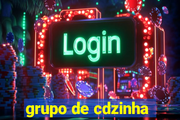 grupo de cdzinha
