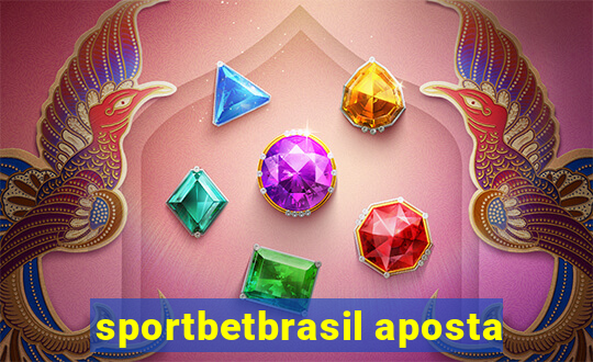 sportbetbrasil aposta