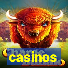 casinos