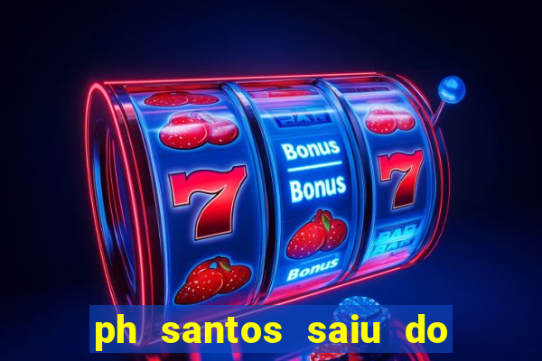 ph santos saiu do cinema com rapadura
