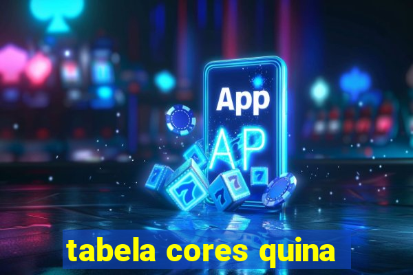tabela cores quina