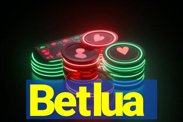 Betlua