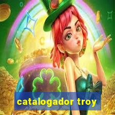 catalogador troy