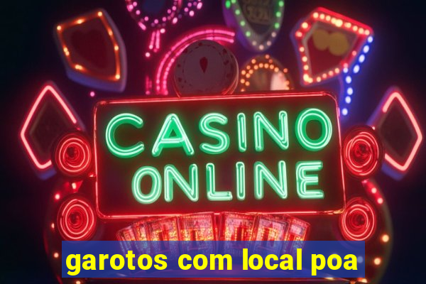 garotos com local poa