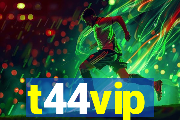t44vip