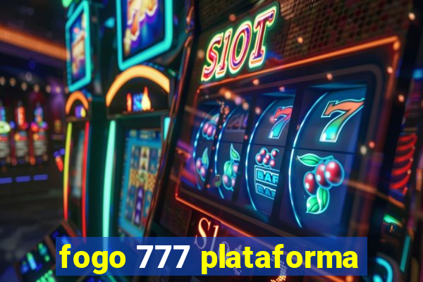 fogo 777 plataforma