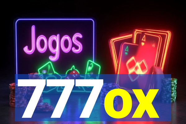 777ox