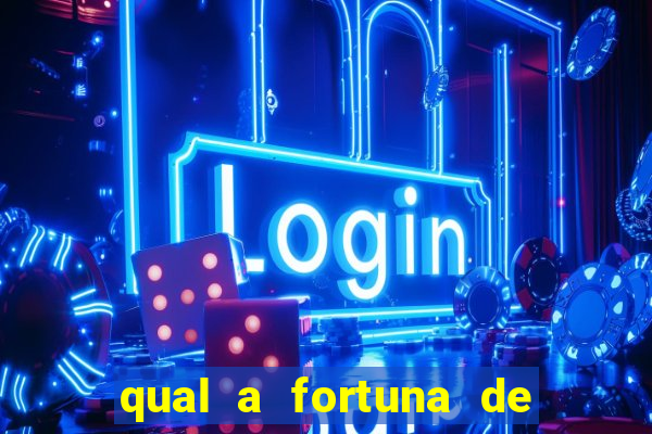 qual a fortuna de mara maravilha