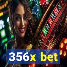 356x bet