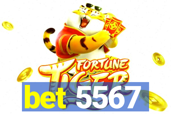 bet 5567