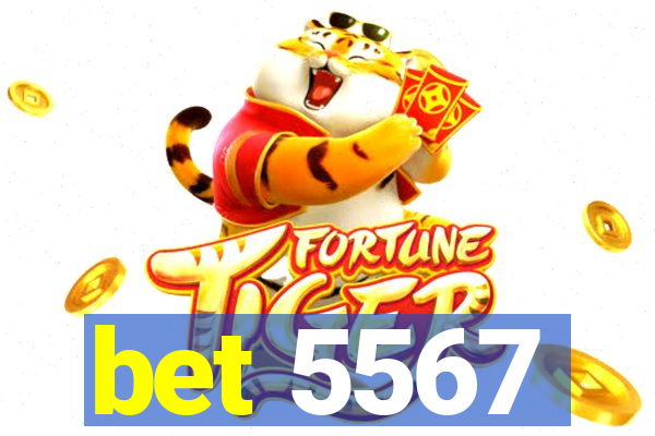 bet 5567