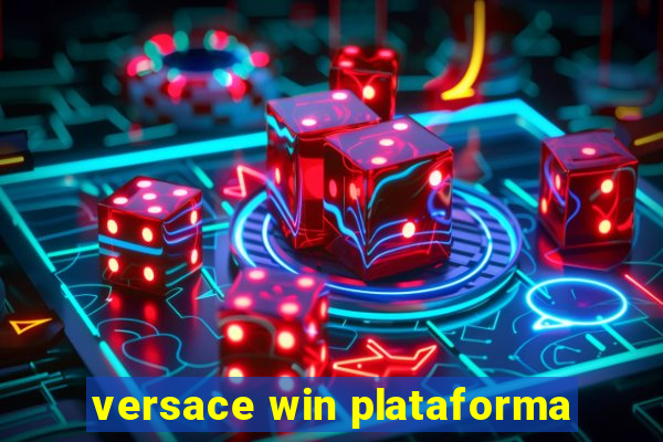 versace win plataforma