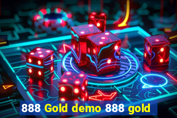 888 Gold demo 888 gold