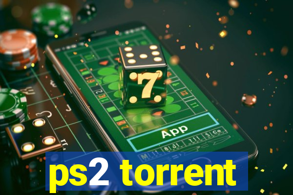 ps2 torrent