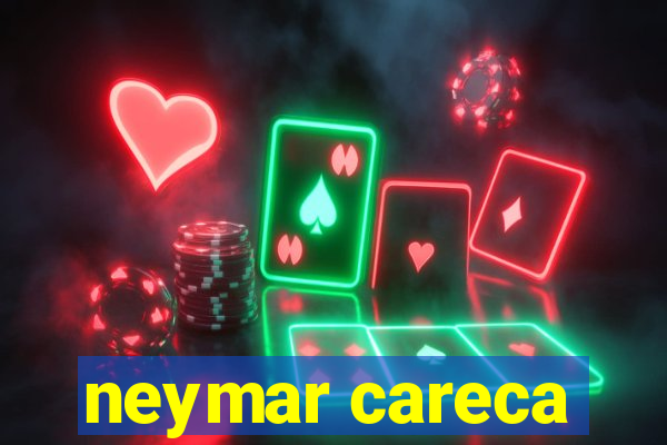 neymar careca