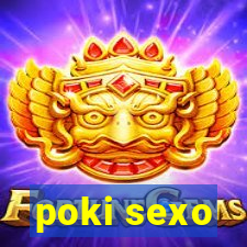 poki sexo