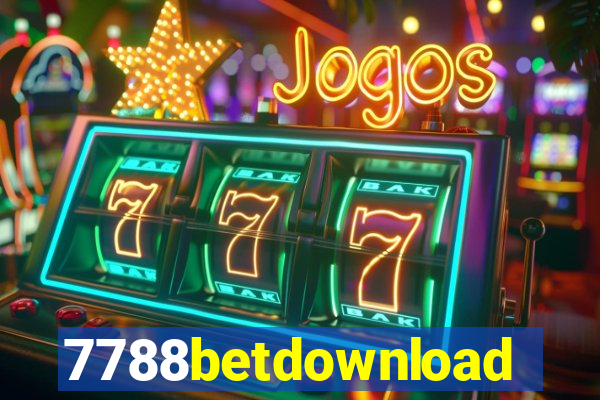 7788betdownload