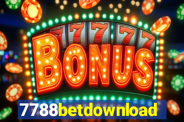 7788betdownload