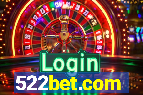 522bet.com