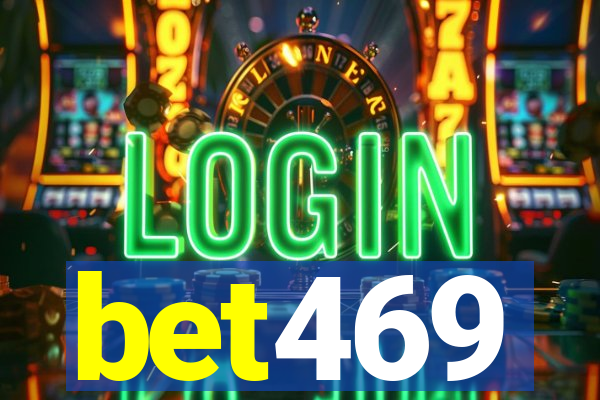 bet469