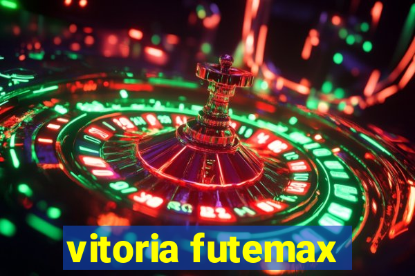 vitoria futemax