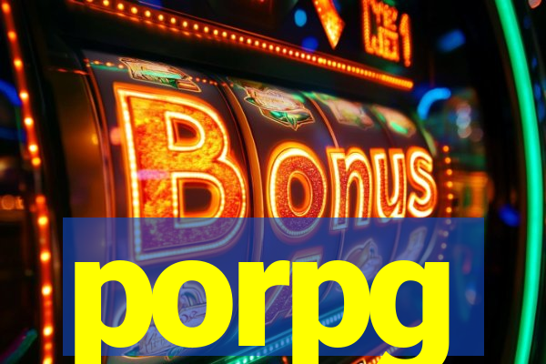porpg