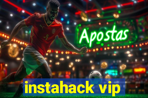 instahack vip