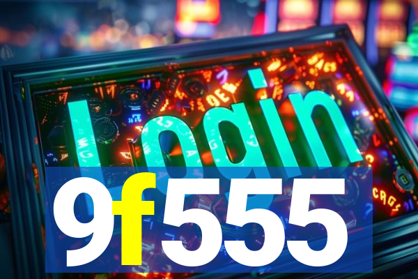 9f555