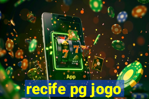 recife pg jogo