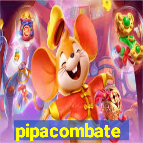 pipacombate