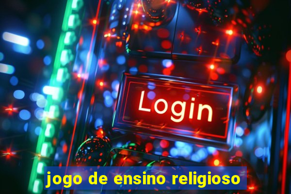 jogo de ensino religioso
