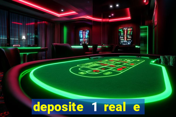 deposite 1 real e ganhe 10