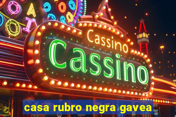casa rubro negra gavea