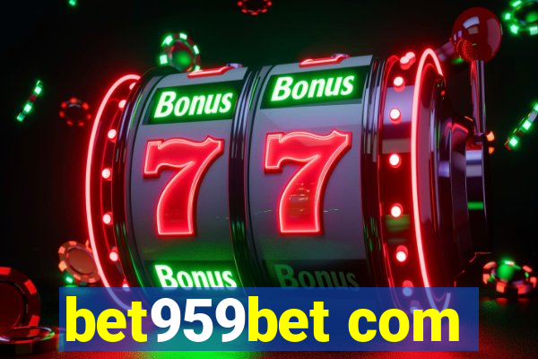 bet959bet com