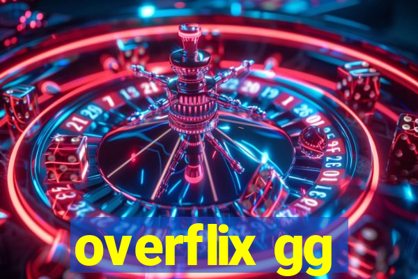 overflix gg