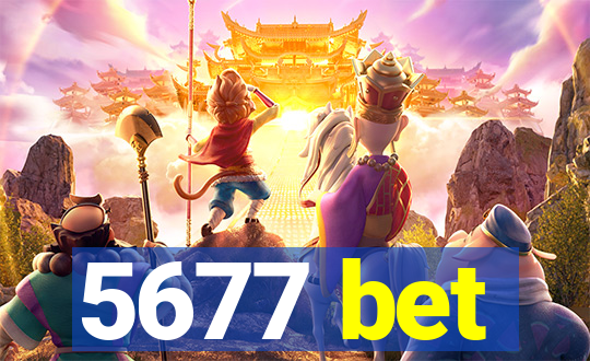 5677 bet