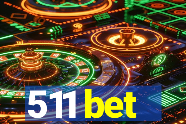 511 bet