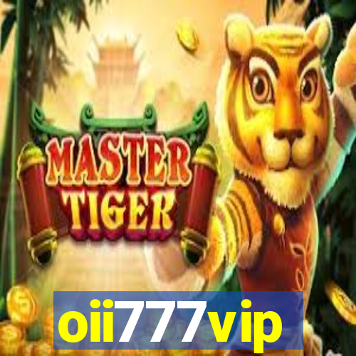 oii777vip