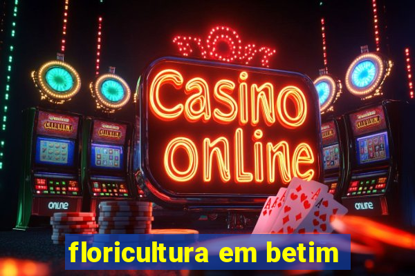 floricultura em betim